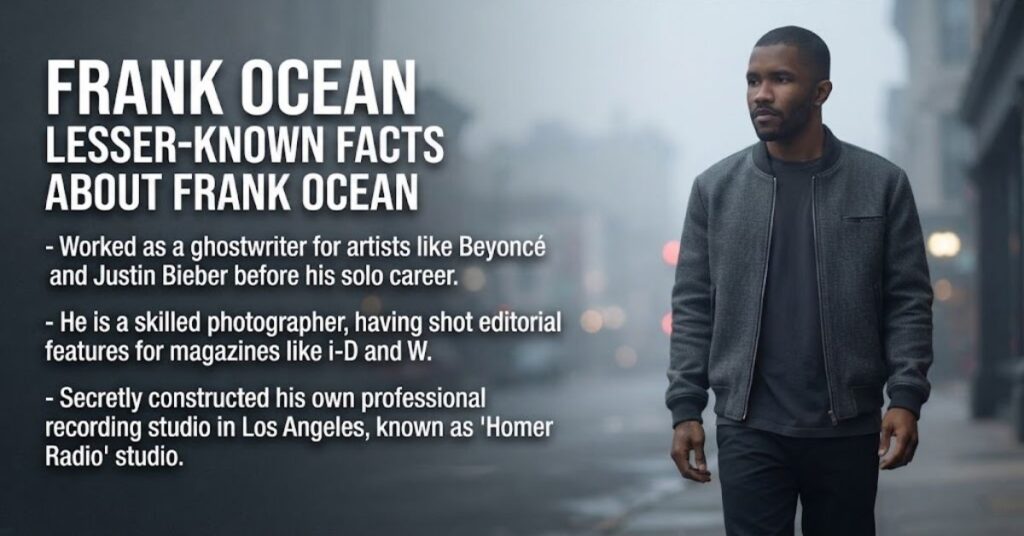 Frank Ocean Lesser-Known Facts about Frank Ocean