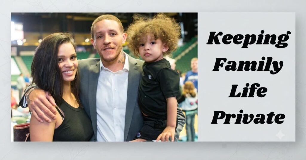 Keeping Family Life Private