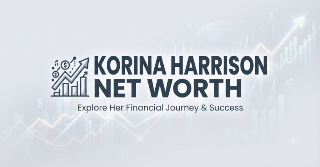 Korina Harrison Net Worth