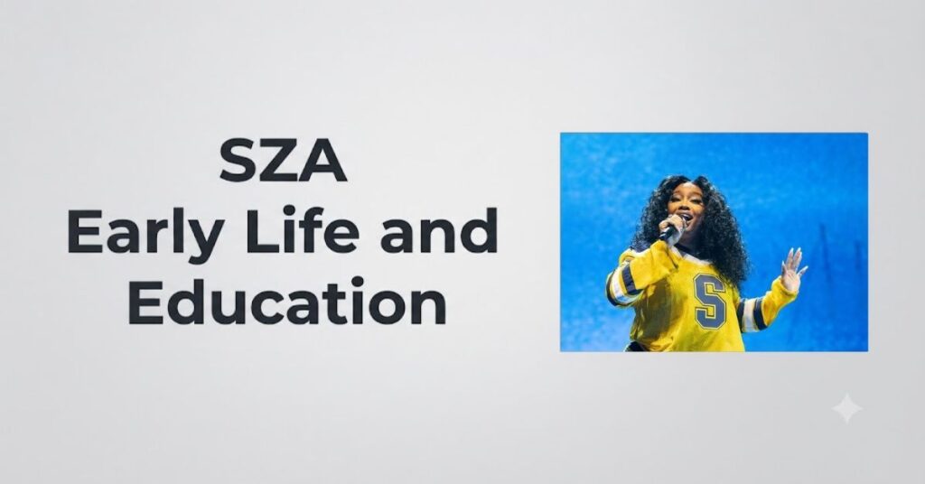 SZA Early Life and Education