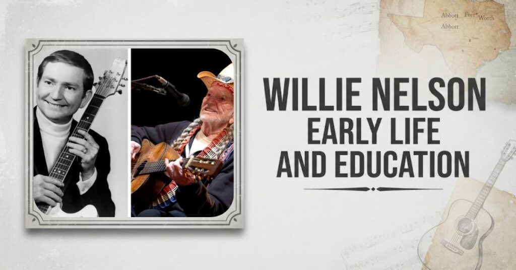 Willie Nelson Early Life and Education